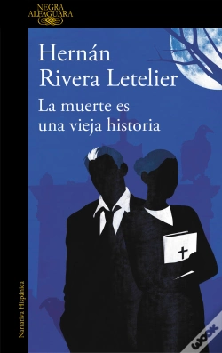 Capa do artigo La Muerte Es Una Vieja Historia