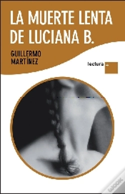 Capa do artigo La Muerte Lenta De Luciana B. ("Letra Grande") 