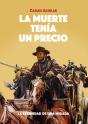 La Muerte Tenia Un Precio - Preview
