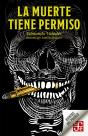 La Muerte Tiene Permiso - Preview