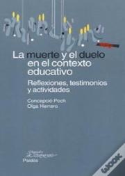 La Muerte Y El Duelo En El Contexto Educativo