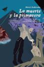 La Muerte Y La Primavera - Preview