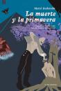 La Muerte Y La Primavera - Preview