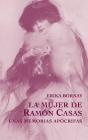 La Mujer De Ramon Casas - Preview