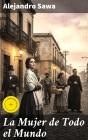 La Mujer De Todo El Mundo - Preview