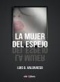 La Mujer Del Espejo - Preview