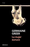 La Mujer Eunuco