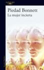La Mujer Incierta - Preview