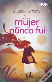 Capa do artigo La Mujer Que Nunca Fui