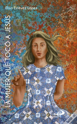 Capa do artigo La Mujer Que Tocó A Jesús