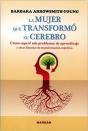 La Mujer Que Transformó Su Cerebro - Preview