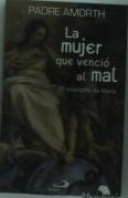 La Mujer Que Venció Al Mal