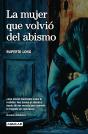 La Mujer Que Volvió Del Abismo - Preview