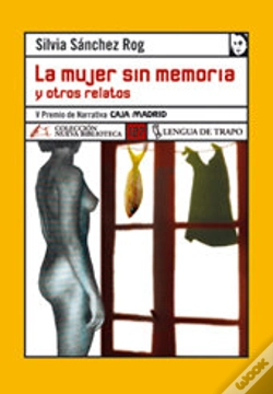 Capa do artigo La Mujer Sin Memoria Y Otros Relatos