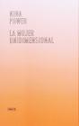 La Mujer Unidimensional - Preview