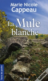 La Mule Blanche