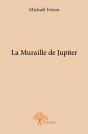 La Muraille De Jupiter - Preview