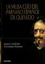 La Musa Clio Del Parnaso Español De Quevedo - Preview