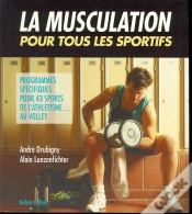 Capa do artigo La Musculation Pour Tous Les Sportifs