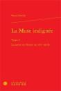 La Muse Indignée Tome 1 ; La Satire En France Au Xvi Siècle - Preview