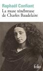 La Muse Ténébreuse De Charles Baudelaire - Preview