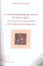 Capa do artigo La Musicothérapie Réceptive Et Son Au-Delà : "L