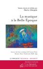 La Musique À La Belle Epoque - Preview