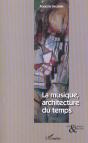 La Musique Architecture Du Temps - Preview
