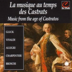 Capa do artigo La Musique au Temps des Castrats - CD