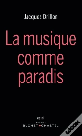 La Musique Comme Paradis