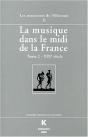 La Musique Dans Le Midi De La France Tome 2 ; Xix Siècle - Preview
