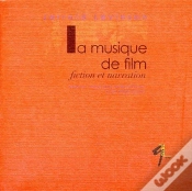 Capa do artigo La Musique De Film ; Fiction Et Narration