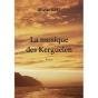 La Musique Des Kerguelen - Preview