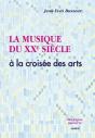 La Musique Du Xxe Siècle A La Croisée Des Arts - Preview
