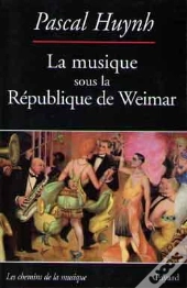 La Musique Sous La République De Weimar