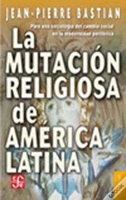 Capa do artigo La Mutacion Religiosa De America Latina 
