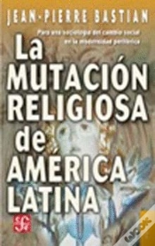 Capa do artigo La Mutacion Religiosa De America Latina 