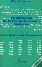 Capa do artigo La Mutation De La Poésie Coréenne Moderne Ou Les Onomatopées Fondatrices