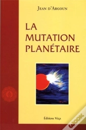 La Mutation Planetaire