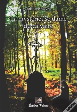Capa do artigo La Mystérieuse Dame Du Calvaire