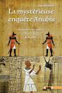 La Mysterieuse Enquete Anubis - La Realite Des Trafics D'Objets D'Art Antiques - Preview