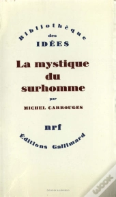 La Mystique Du Surhomme