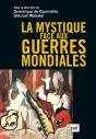 La Mystique Face Aux Guerres Mondiales - Preview
