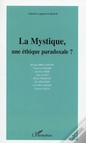 Capa do artigo La Mystique, Une Éthique Paradoxale ?