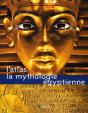 La Mythologie Egyptienne - Preview