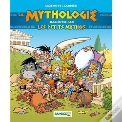 Capa do artigo La Mythologie Racontee Par Les Petits Mythos Nouvelle Edition