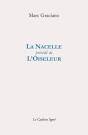 La Nacelle Precede De L'Oiseleur - Preview
