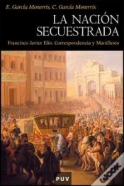 Capa do artigo La Nación Secuestrada