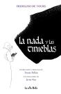 La Nada Y Las Tinieblas   - Preview