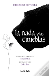 La Nada Y Las Tinieblas  